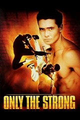 オンリー・ザ・ストロングのポスター