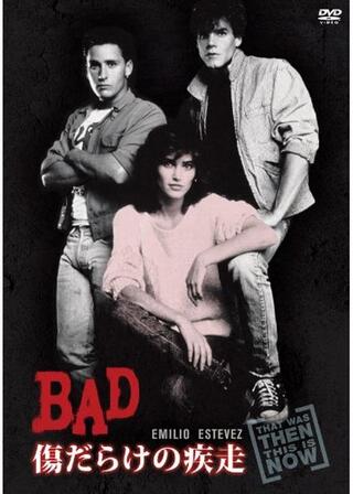 BAD／傷だらけの疾走のポスター