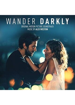 Wander Darkly（原題）のポスター