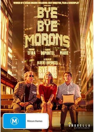 Bye Bye Morons（英題）のポスター
