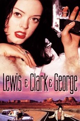 ルイス&クラーク&ジョージのポスター