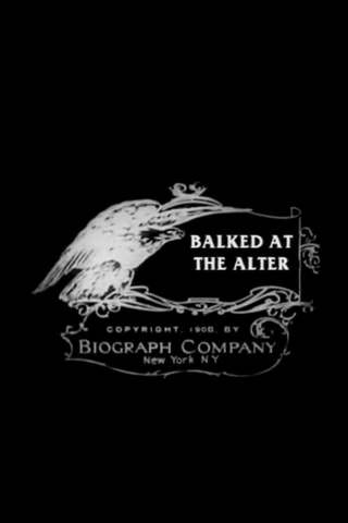 Balked at the Altar（原題）のポスター