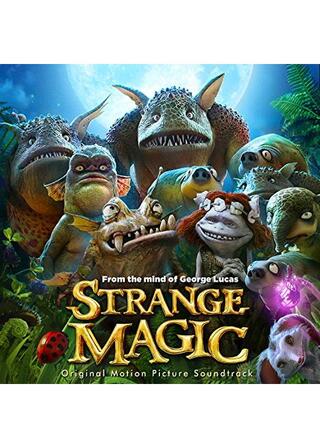 Strange Magic（原題）のポスター