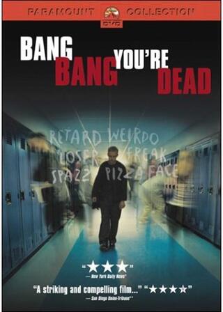 Bang Bang You're Dead（原題）のポスター