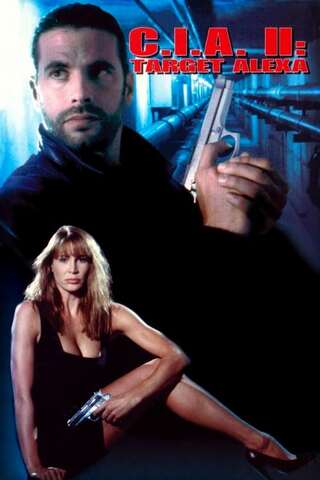 アレクサ・リターンズ／C.I.A.2のポスター