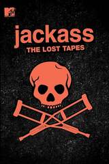 ジャッカス ザ・ロスト・テープスのポスター