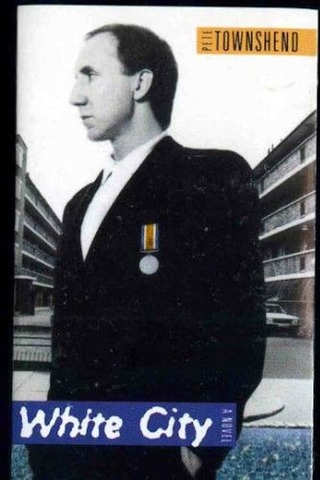 ピート・タウンゼンド／ホワイト・シティのポスター