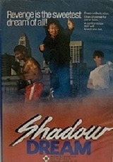 シャドウ・ドリームのポスター