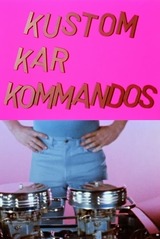 Kustom Kar Kommandos（原題）のポスター