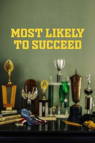 Most likely to succeed（原題）のポスター