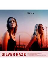 Silver Haze（原題）のポスター