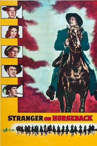 Stranger on Horseback(原題)のポスター