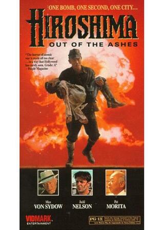 Hiroshima: Out of the Ashes(原題)のポスター