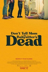 Don't Tell Mom the Babysitter's Dead（原題）のポスター