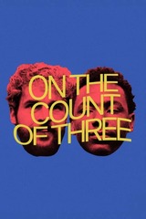On the Count of Three（原題）のポスター