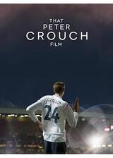 That Peter Crouch Filmのポスター