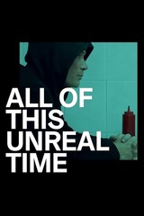 All of This Unreal Time（原題）のポスター