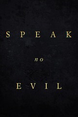 Speak No Evil（原題）のポスター