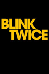 Blink Twice（原題）のポスター