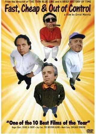 Fast, Cheap & Out of Control（原題）のポスター