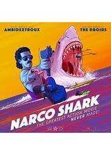 Narco Sharkのポスター