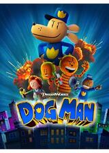 Dog Man／ドッグマンのポスター